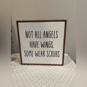 Not All Angels Have Wings, Some Wear Scrubs Wall Art